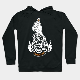 Burn Down Babylon! Hoodie